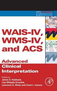 WAIS-IV, WMS-IV, and ACS