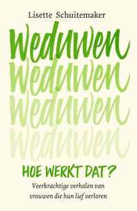 Weduwen, hoe werkt dat? - Lisette Schuitemaker - Paperback (9789000365401)