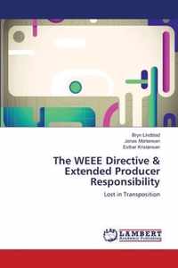 The WEEE Directive & Extended Producer Responsibility