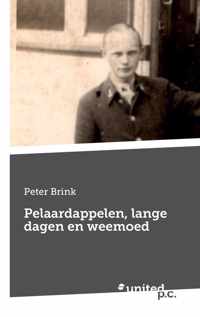 Pelaardappelen, lange dagen en weemoed - Peter Brink - Paperback (9783710349461)