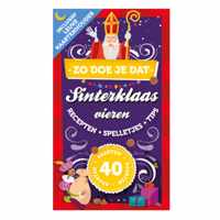 Zo doe je dat  -   Sinterklaas vieren