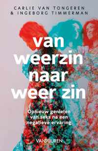 Van weerzin naar weer zin