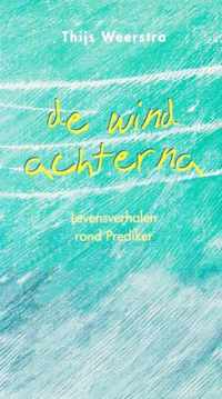 Wind Achterna