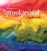 Werken met sprookjeswol