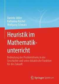 Heuristik im Mathematikunterricht