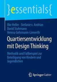 Quartiersentwicklung mit Design Thinking