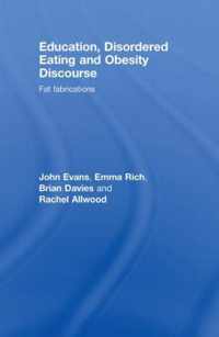Education, Disordered Eating and Obesity Discourse