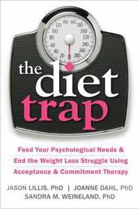 The Diet Trap