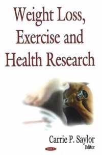 Weight Loss, Exercise & Health Research