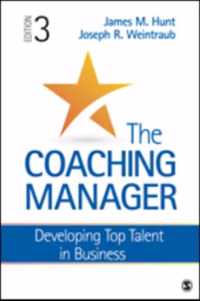 The Coaching Manager: Developing Top Talent in Business