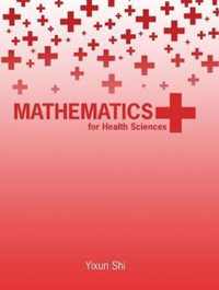 Mathematics for Health Sciences