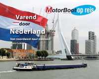 Motorboot op reis - Varend door Nederland