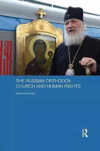 The Russian Orthodox Church and Human Rights