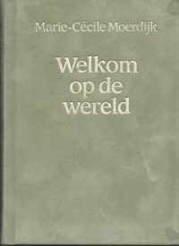 Welkom op de wereld