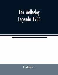 The Wellesley legenda 1906