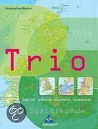 Trio Atlas für Erdkunde, Geschichte und Sozialkunde. Niedersachsen, Bremen - Ausgabe 2006