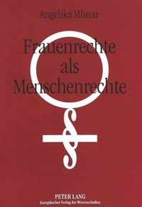 Frauenrechte als Menschenrechte