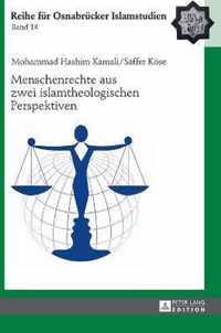 Menschenrechte aus zwei islamtheologischen Perspektiven