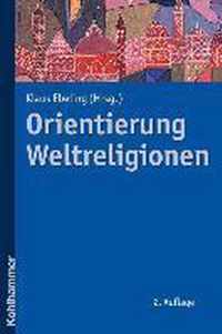 Orientierung Weltreligionen