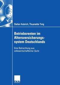 Betriebsrenten im Altersversicherungssystem Deutschlands