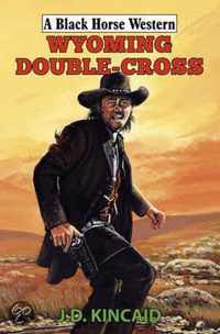 Wyoming Double Cross