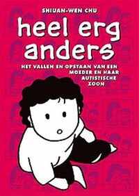 Heel erg anders