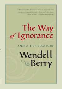 The Way Of Ignorance