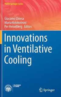 Innovations in Ventilative Cooling