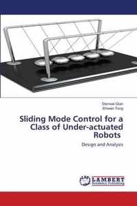 Sliding Mode Control for a Class of Under-actuated Robots