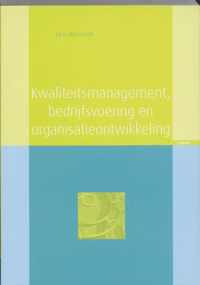 Kwaliteitsmanagement, bedrijfsvoering en organisatieontwikkeling