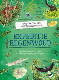 Dagboek van een ontdekkingsreiziger  -   Expeditie Regenwoud