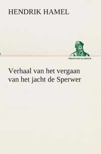 Verhaal van het vergaan van het jacht de Sperwer En van het wedervaren der schipbreukelingen op het eiland Quelpaert en het vasteland van Korea (1653-1666) met eene beschrijving van dat rijk