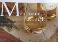 Men neme... malt