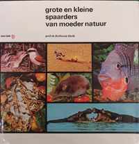 Grote en kleine spaarders v.moeder natuur