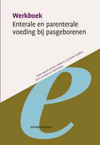 Werkboeken Kindergeneeskunde - Enterale en parenterale voeding van pasgeborenen