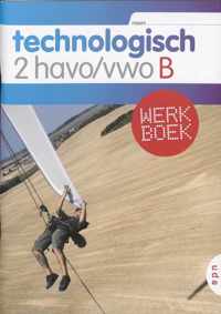 Technologisch 2 Havo/vwo Werkboek-B