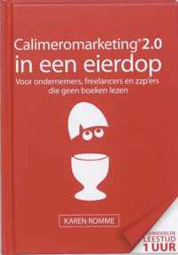 Calimeromarketing 2.0 in een eierdop