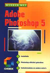 Werken met adobe photoshop 5 voor windows