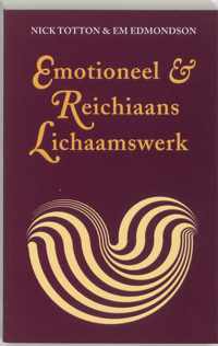 Emotioneel & Reichiaans lichaamswerk - Elizabeth Edmondson, N. Totton - Paperback (9789063501112)