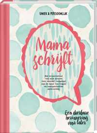 Mama schrijft