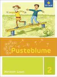 Pusteblume. Die Werkstatt-Sammlung. Werkstatt: Lesen 2