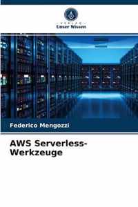 AWS Serverless-Werkzeuge