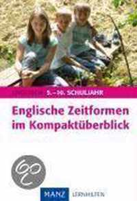 Englisch. Englische Zeitformen Im Kompaktüberblick