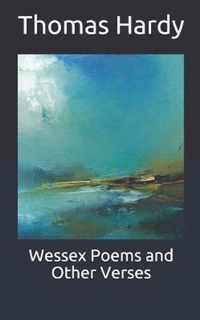 Wessex Poems and Other Verses