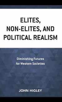 Elites, Non-Elites, and Political Realism