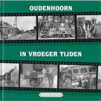 Oudenhoorn in vroeger tijden deel 2