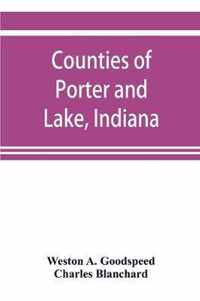 Counties of Porter and Lake, Indiana