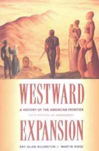 Westward Expansion: A History of the American Frontier