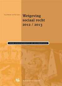 2012/2013 wetgeving sociaal recht
