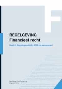 Regelgeving Financieel recht 2013: Deel 2